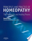 Principles and Practice of Homeopathy