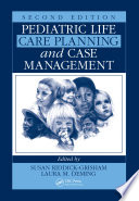 Pediatric Life Care Planning and Case Management