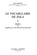 Le vocabulaire de Zola: Index de Germinal et des Rougon-Macquart