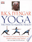 B.K.S. Iyengar Yoga