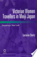 Victorian Women Travellers in Meiji Japan