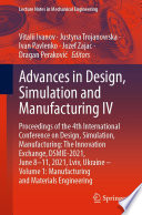 Advances in Design, Simulation and Manufacturing IV