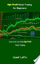 High Profit Stock Trading for Beginners