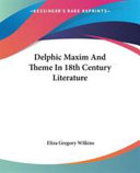 Delphic Maxim and Theme in 18th Century Literature