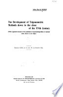The Development of Trigonometric Methods Down to the Close of the XVth Century