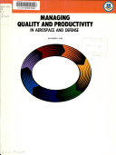 Managing Quality and Productivity in Aerospace and Defense