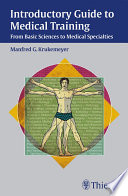 Introductory Guide to Medical Training