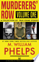 Murderers' Row Volume One