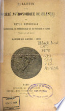 Bulletin de la Société astronomique de France et revue mensuelle d'astronomie, de météorologie et de physique du globe