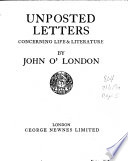 Unposted Letters Concerning Life and Literature
