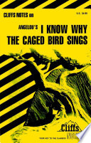 CliffsNotes on Angelou's I Know Why the Caged Bird Sings