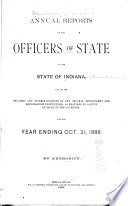 Annual Reports of ..., Submitted to the General Assembly of the State of Indiana