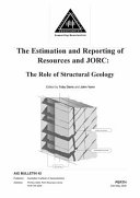 The Estimation and Reporting of Resources and JORC