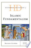 Historical Dictionary of Islamic Fundamentalism