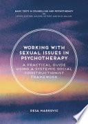 Working with Sexual Issues in Psychotherapy