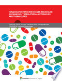Inflammatory Immune Disease: Molecular Mechanisms, Translational Approaches and Therapeutics
