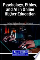 Psychology, Ethics, and AI in Online Higher Education