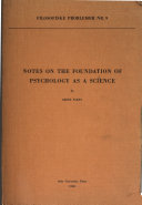 Notes on the Foundation of Psychology as a Science