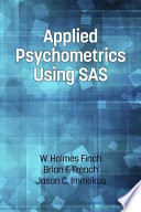 Applied Psychometrics Using SAS