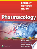 Lippincott Illustrated Reviews: Pharmacology