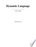 Dynamic Language AND Learning