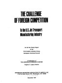 The Challenge of Foreign Competition to the U.S. Jet Transport Manufacturing Industry