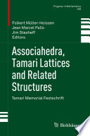 Associahedra, Tamari Lattices and Related Structures