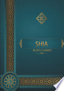 Shia Beliefs Clarifed