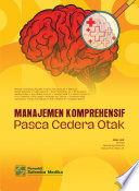 Manajemen Komprehensif Pasca Cedera Otak