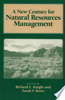 A New Century for Natural Resources Management