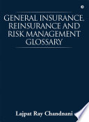 General Insurance, Reinsurance and Risk Management Glossary