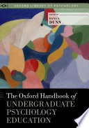 The Oxford Handbook of Undergraduate Psychology Education