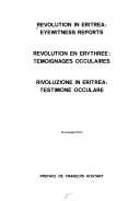 Révolution en Erythrée, témoignages occulaires