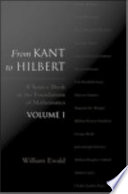 From Kant to Hilbert Volume 1