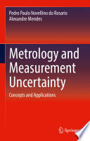 Metrology and Measurement Uncertainty