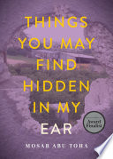 Things You May Find Hidden in My Ear