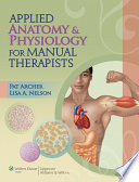 Applied Anatomy & Physiology for Manual Therapists