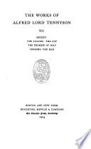 Works: Becket. The falcon. The cup. The promise of May. Crossing the bar