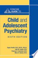Concise Guide to Child and Adolescent Psychiatry