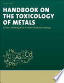 Handbook on the Toxicology of Metals