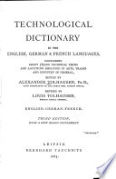 Technological dictionary in the English, German & French languages