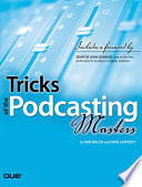 Tricks of the Podcasting Masters