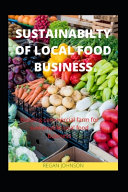 Sustainabilty of Local Food Business