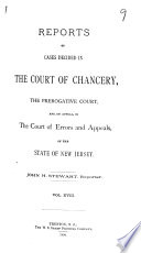 Reports of Cases Decided in the Court of Chancery of the State of New Jersey