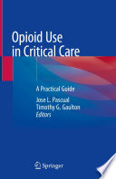 Opioid Use in Critical Care