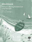 Workbook for Hartman's Nursing Assistant Care