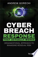 Cyber Breach Response That Actually Works