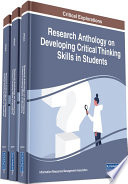 Research Anthology on Developing Critical Thinking Skills in Students