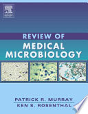 Review of Medical Microbiology