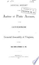 Annual Report of the Auditor of Public Accounts to the Governor and General Assembly of Virginia for the Fiscal Year Ending September 30 ...